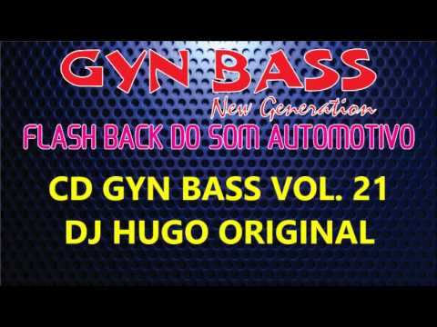 GYN BASS VOLUME 22 DJ HUGO ORIGINAL   CD COMPLETO