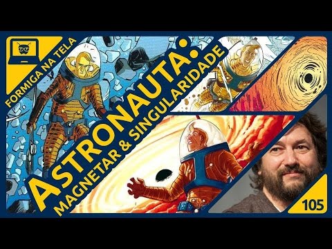 Astronauta de Danilo Beyruth I Formiga na Tela - 105