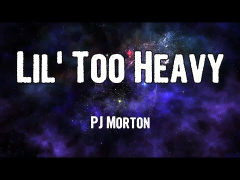 Lil' Too Heavy