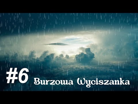 Odgłosy burzy z Delikatnym szumem deszczu -  Muzyka głębokiego snu + biały szum deszczu