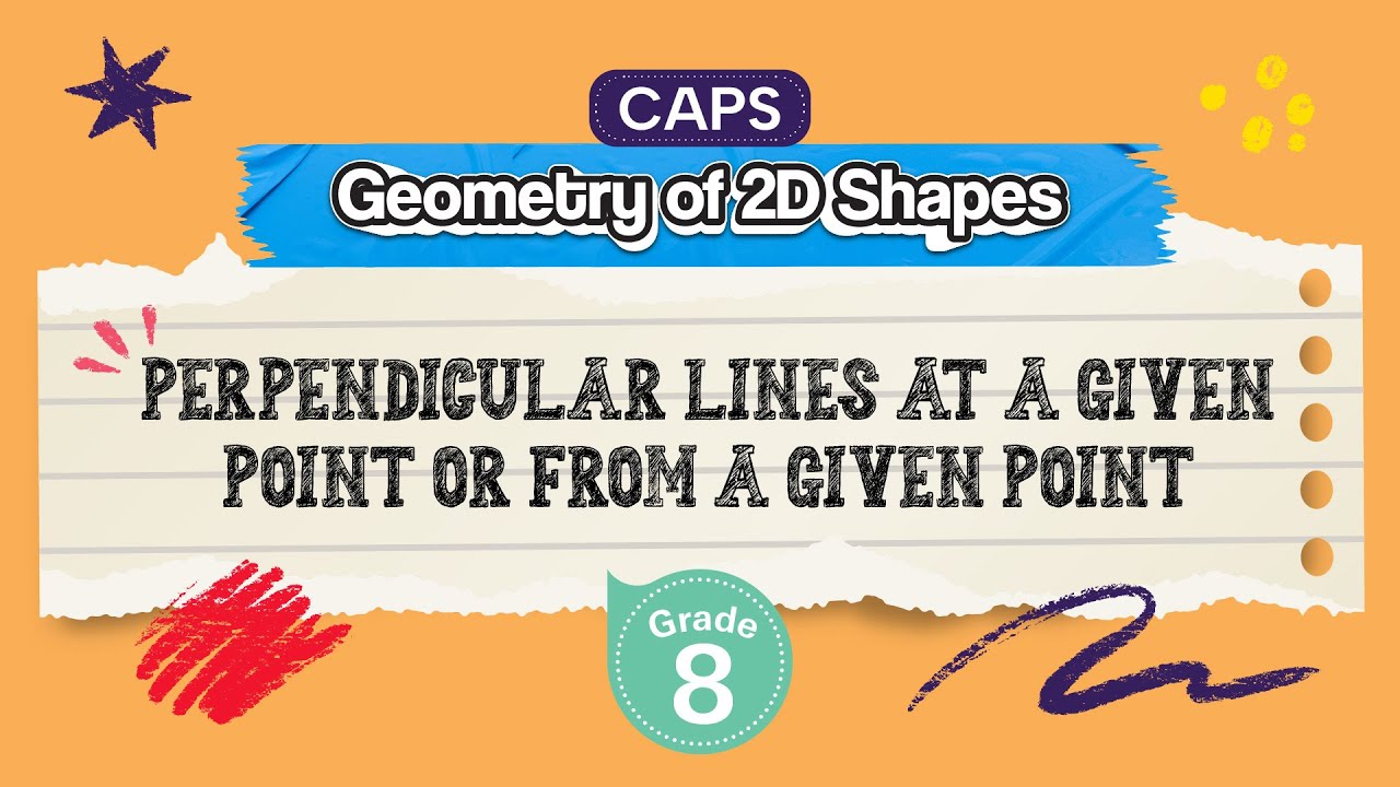 Construct Geometric Figures: Perpendicular Lines at a Given Point or From a Given Point