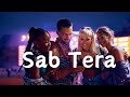 Sab Tera - Dj Song