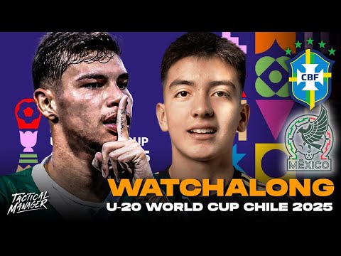Brazil vs Mexico U-20 World Cup Live Watchalong | 2025 U-20 World Cup
