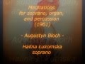 'Meditations'(1961) -Augustyn Bloch- Halina ...