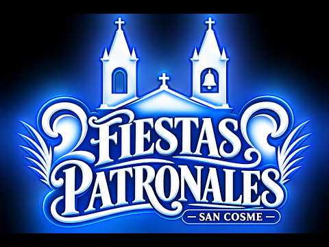 FESTIVAL DE VÍSPERAS FIESTAS PATRONALES DE SAN COSME