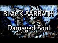 BLACK SABBATH - Damaged Soul (Lyric Video)