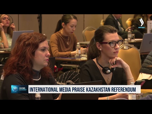 International media praise Kazakhstan referendum