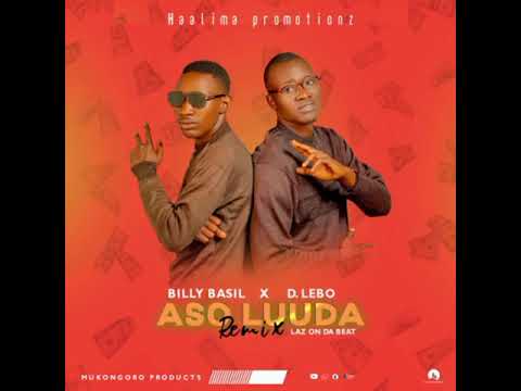 Aso luuda Remix Billy Basil  Ft D.lebo 2023 Teso Music
