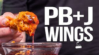 PEANUT BUTTER AND JELLY CHICKEN WINGS...(OMG!) | SAM THE COOKING GUY