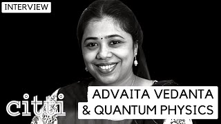 The ancient Hindu roots of Quantum Physics: Archana Raghuram