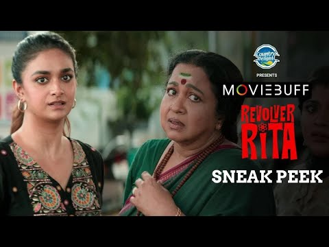 Revolver Rita - Sneak Peek | Keerthy Suresh | Radhika Sarathkumar | Sean Roldan | J K Chandru