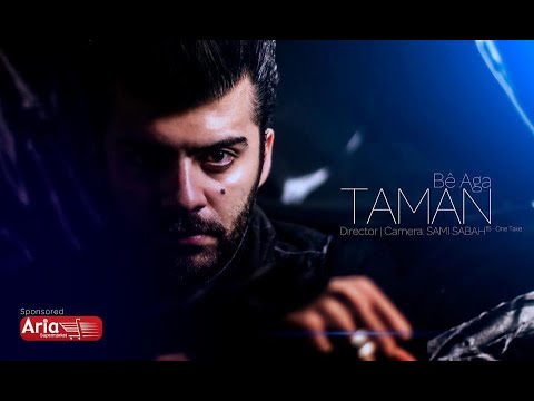 Taman- Be Aga  (Official Video)