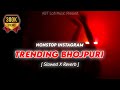 Nonstop Instagram Trending Bhojpuri Songs Slowed Reverb Bhojpuri Lofi Songs ABT Lofi Music