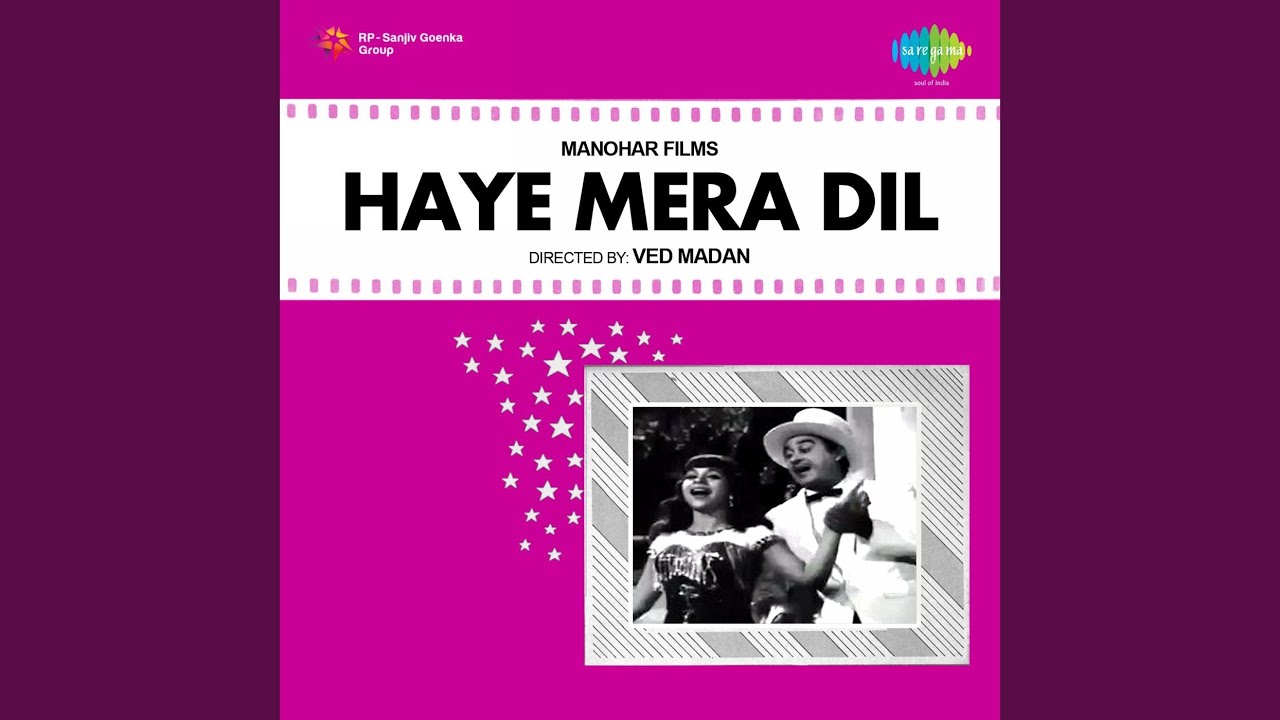 Duniya Kahti Mujhko Pagal Lyrics  | Haye Mera Dil | Kishore Kumar, I S Johar | Kishore Kumar | Usha Khanna