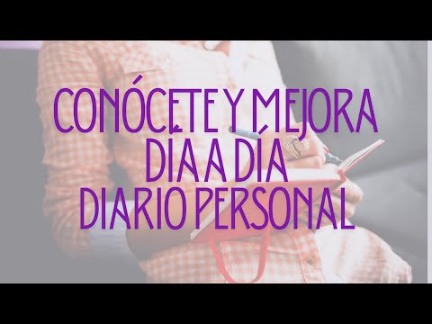 Conócete y Mejora día a día con un Diario Personal