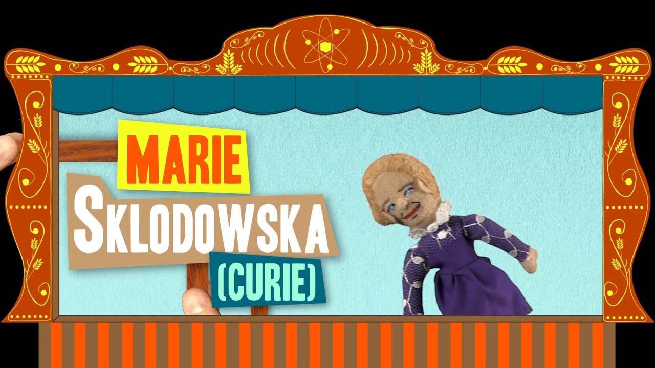 SciShow - Infusion - Marie Curie - Great Minds