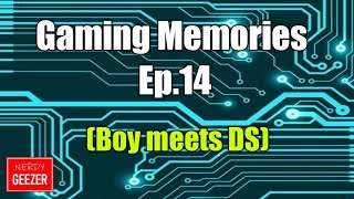 Gaming Memories Ep.14