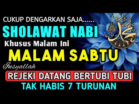 SHOLAWAT PENARIK REZEKI PALING DAHSYAT, Sholawat Nabi Muhammad SAW, SALAWAT JIBRIL PALING MERDU