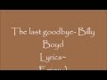 The Last Goodbye- Billy Boyd- Lyric video. 