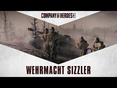 Company of Heroes 3 Wehrmacht Sizzle Trailer
