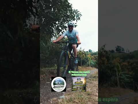 Travesía del ancestro paisa Santuario Risaralda Colombia - tú te laderas vas a perder?