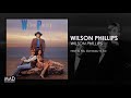 Wilson Phillips - Next To You (Someday I'll Be)