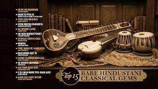 Download lagu Top 15 - Rare Hindustani Classical Gems | Audio Jukebox | Iconic Indian Classics mp3