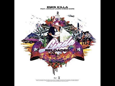 Linda RELOADED Emisa Killa ft. Achille lauro & boss doms (Official video)