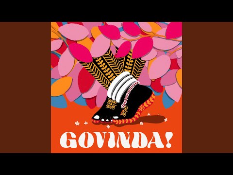 GOVINDA!