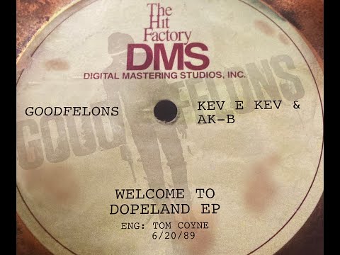 KEV E KEV & AK-B "WELCOME TO DOPELAND EP"