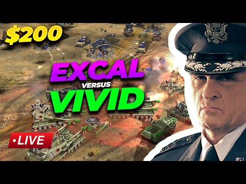LIVE | $200 ExCaL vs ViViD | Battle for Top 1 - Command & Conquer Generals Zero Hour