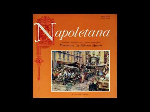 Roberto Murolo - Napoletana - Antologia Cronologica Della Canzone Partenopea Vol. 5 (1897-1909)