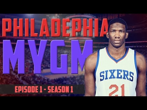 NBA 2K15 MyGM/MyLeague Ep. 1 - Philadelphia 76ers  | HUGE Trades | NBA Champions?