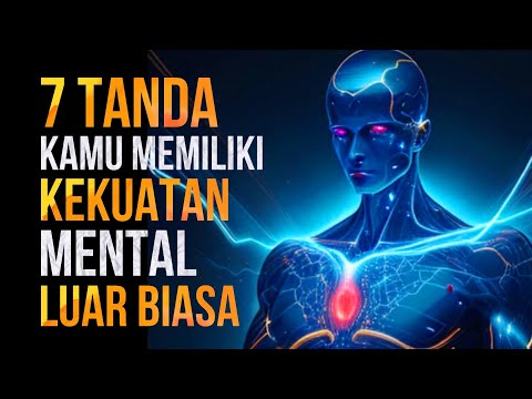 Tanda kamu memiliki Mental yang sangat kuat.