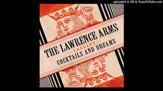 The Lawrence Arms - A Boring Story