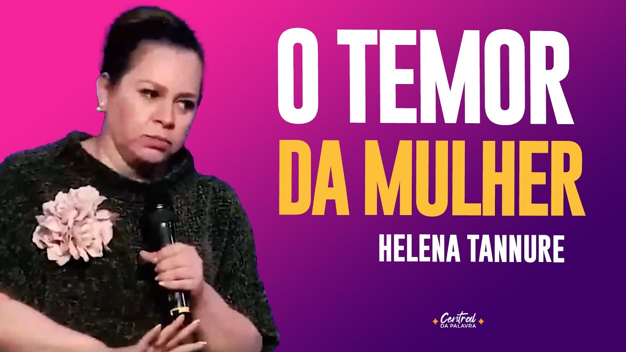 HELENA TANNURE | TEMENTE AO SENHOR