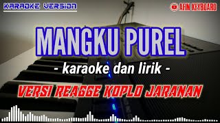 Download lagu mangku purel - karaoke dan lirik - versi reggae koplo jaranan. mp3