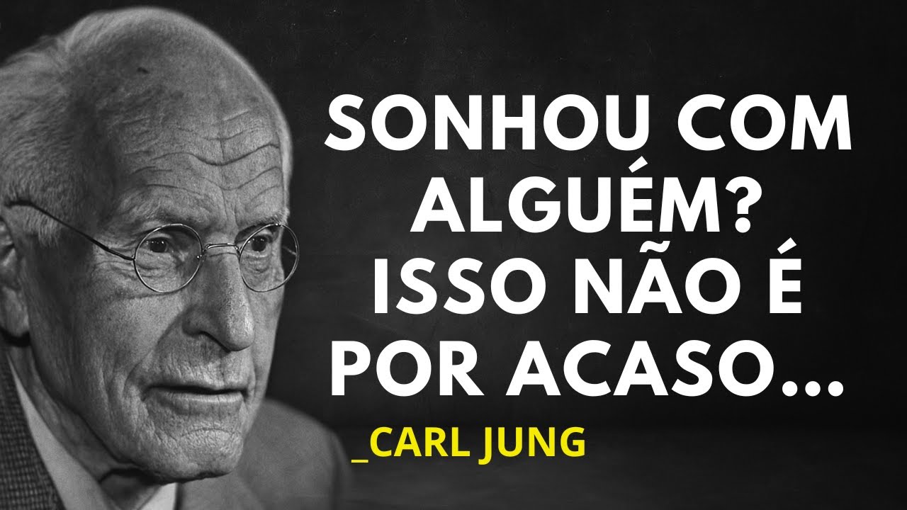 VOCÊ SONHOU COM ALGUÉM? A VERDADE CHOCANTE QUE SEU INCONSCIENTE ESTÁ ESCONDENDO – SEGUNDO CARL JUNG!