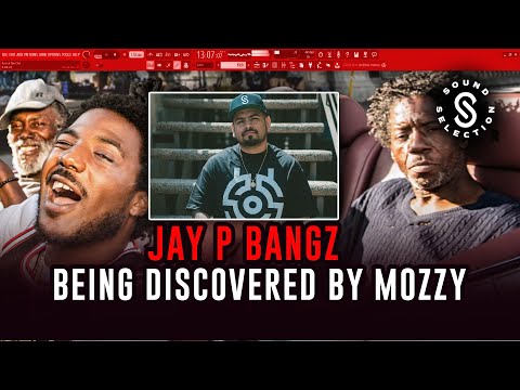 Being Discovered By Mozzy | Jay P Bangz