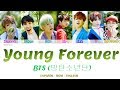 BTS - Young Forever Lyrics |Rom/Esp/Eng| 