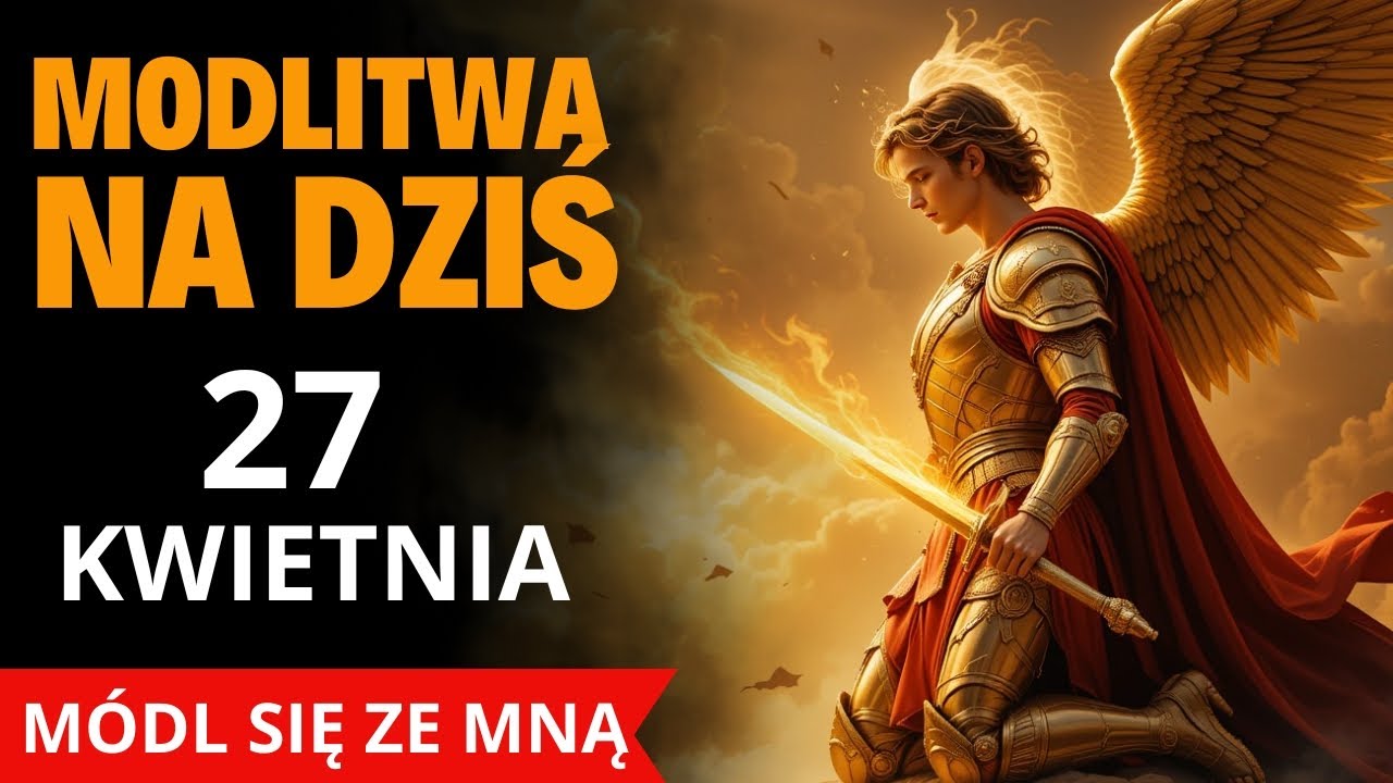 PILNY CUD! Św. Michał Archanioł cię słyszy! Módl się ze mną!