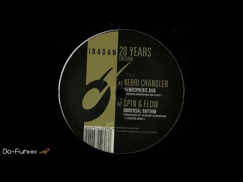 Kerri Chandler - Atmospheric Dub (Jerome Sydenham 2014 Edit)