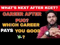 CAREER AFTER 2ND PUC|WHICH CAREER TO CHOOSE AFTER KCET|IMPORTANCE OF DECISION MAKING AFTER KCET EXAM