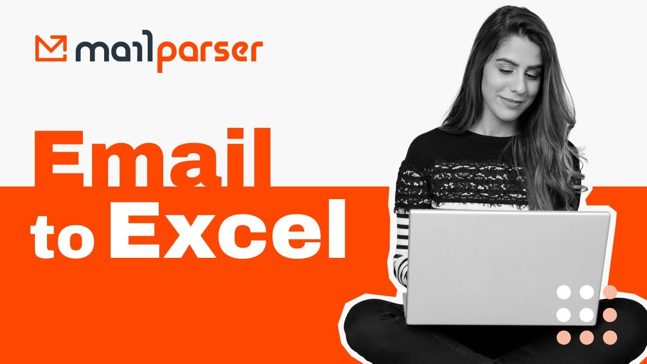 Email to Excel: Parse data from emails and send to Excel
