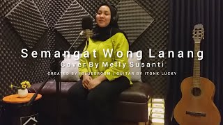 Download lagu Semangat Wong Lanang - Siti Aliyah (Cover) Melly Susanti | Tarling Akustik Itonk Lucky mp3