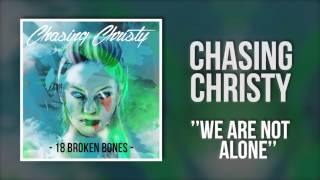 CHASING CHRISTY - 18 BROKEN BONES (FULL EP)