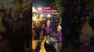 Download lagu Viral !!! Pelatih Arakan Sahur Kuala Tungkal Beri Semangat Pemain #arakansahur mp3