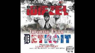 iDiezel - Imported From Detroit - 06. Blocka (ft. Luwee V)