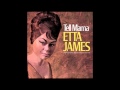 Etta James - Don't Lose Your Good Thing