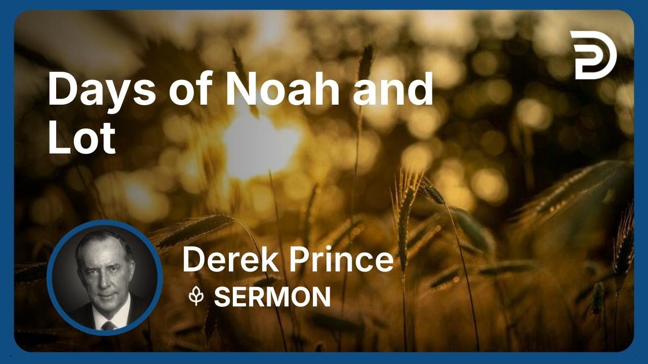 YouTube thumbnail for Days Of Noah And Lot